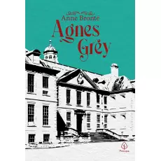 AGNES GREY - Anne Brontë