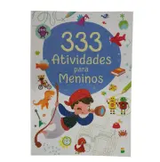 333 ATIVIDADES PARA MENINOS