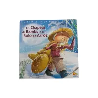 Os Chapéus de Bambu e o Bolo de Arroz Os Chapéus de Bambu e o Bolo de Arroz