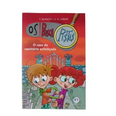 Os Busca Pistas - O Caso do Cemitério Enfeitiçado Vol.04 Os Busca Pistas - O Caso do Cemitério Enfeitiçado Vol.04