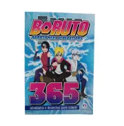 Boruto - Naruto Next Generations - 365 Atividades e Desenhos Boruto - Naruto Next Generations - 365 Atividades e Desenhos