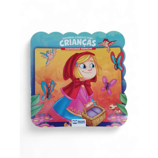 Histórias Clássicas Para Crianças/ Chapeuzinho Vermelho