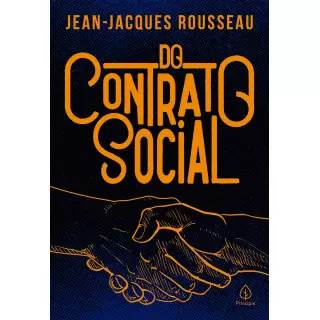 DO CONTRATO SOCIAL - Jean-Jacques Rousseau