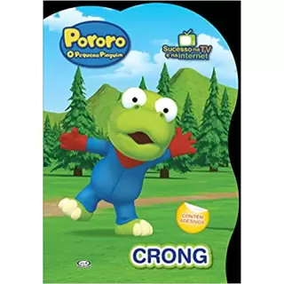 TURMA DO PORORO: CRONG