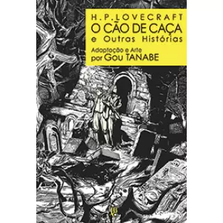 O Cão de Caça e Outras Histórias - H.P. Lovecraft