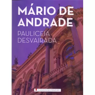 Pauliceia Desvairada - Mário de Andrade 