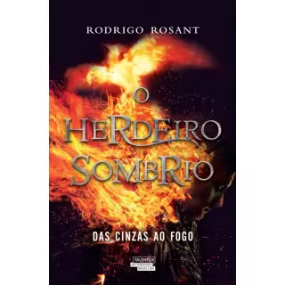 O Herdeiro Sombrio - Rodrigo Rosant