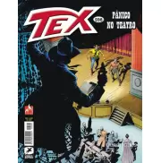 Tex Vol 598 -  Pânico no Teatro Tex Vol 598 -  Pânico no Teatro