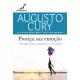 Augusto Cury - Coleção com 4 Livros (Coleção 2)