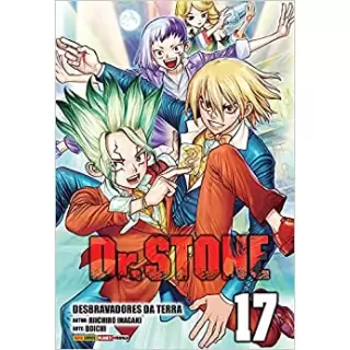 DR STONE VOL 17- DESBRAVADORES DA TERRA 