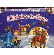 CONTOS DE FADA POP-UP: A RAINHA DA NEVE - LIVRO 3D
