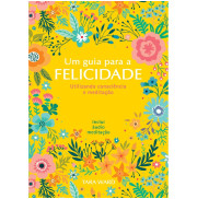 UM GUIA PARA A FELICIDADE - Tara Ward UM GUIA PARA A FELICIDADE - Tara Ward