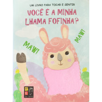 VOCÊ É MINHA LHAMA FOFINHA? - TOQUE E SINTA
