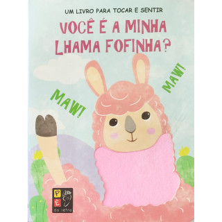 VOCÊ É MINHA LHAMA FOFINHA? - TOQUE E SINTA
