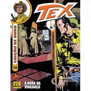 TEX EDIÇÃO DE OURO VOL 105 - A HORA DA VINGANÇA