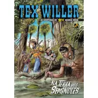 TEX WILLER VOL 20 - NA TERRA DOS SEMINOLES