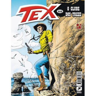 TEX VOL 606 - O CLUBE DOS TREZE TEX VOL 606 - O CLUBE DOS TREZE