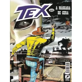 TEX VOL 605 - A MÁSCARA DE CERA