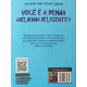 VOCÊ É A MINHA ABELINHA RELUZENTE? - TOQUE E SINTA VOCÊ É A MINHA ABELINHA RELUZENTE? - TOQUE E SINTA