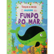 O MUNDO DO FUNDO DO MAR - TOQUE E SINTA