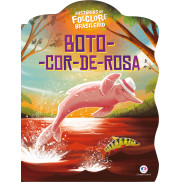 Histórias do Folclore Brasileiro: Boto-Cor-de-Rosa Histórias do Folclore Brasileiro: Boto-Cor-de-Rosa