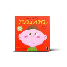 Quando Eu Sinto Raiva - Formato Maior Quando Eu Sinto Raiva - Formato Maior