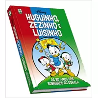 HUGUINHO, ZEZINHO E LUISINHO-OS 80 ANOS DOS SOBRINHOS DONALD