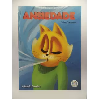 Coleção Sentimentos : Ansiedade