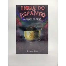A Hora do Espanto - O Cálice de Ouro A Hora do Espanto - O Cálice de Ouro