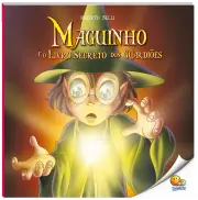 Maguinho e o Livro Secreto dos Guardiões 