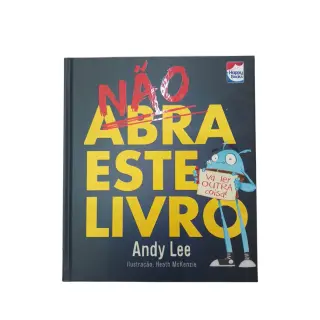 Não Abra Este Livro - Vá Ler Outra Coisa! 