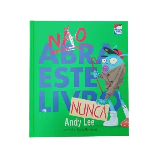 Não Abra Este Livro - Nunca