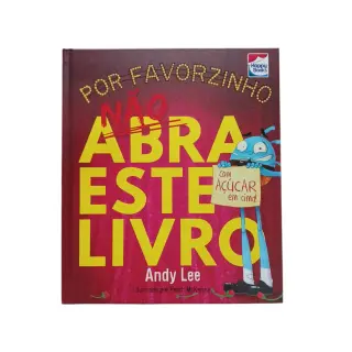 Não Abra Este Livro - Com Açúcar em Cima! 