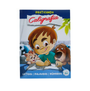 Praticando Caligrafia - Letras, Palavras e Números: Meninos Praticando Caligrafia - Letras, Palavras e Números: Meninos