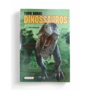 Tudo sobre Dinossauros 