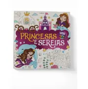 Colorir Princesas e Sereias 