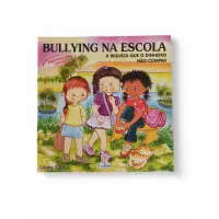 Bullying na Escola: A Riqueza que o Dinheiro não Compra! 