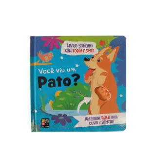 Livro Sonoro com Toque e Sinta - Você viu um Pato? 