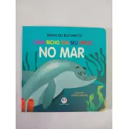 Livro infantil Cada Bicho tem Seu Ofício - No Mar