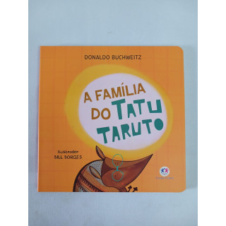 Livro Infantil A Família do Tatu Taruto - Letra Maiúscula Livro Infantil A Família do Tatu Taruto - Letra Maiúscula