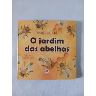 O Jardim das Abelhas 