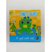 Pequeno Dinossauro - O que você viu?