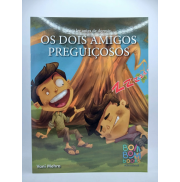 Para Ler Antes de Dormir : Os Dois Amigos Preguiçosos Para Ler Antes de Dormir : Os Dois Amigos Preguiçosos