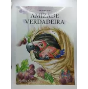 Era Uma Vez... Amizade Verdadeira