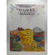 Era Uma Vez... O Cálice Mágico Era Uma Vez... O Cálice Mágico