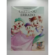 Era Uma Vez... Certo ou Errado