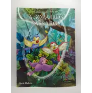 A Essência das Virtudes: A Sopa dos Pássaros