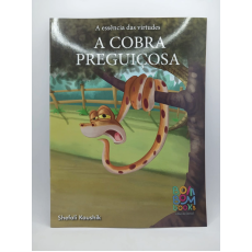 A Essência das Virtudes: A Cobra Preguiçosa A Essência das Virtudes: A Cobra Preguiçosa