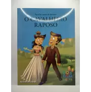 Para Ler Antes de Dormir : O Cavalheiro Raposo Para Ler Antes de Dormir : O Cavalheiro Raposo