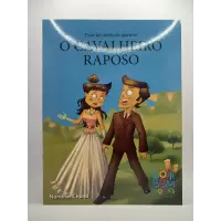 Para Ler Antes de Dormir : O Cavalheiro Raposo